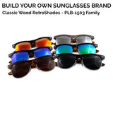 Build Your Own Sunglass Brand - 50 Classic Wood RetroShades