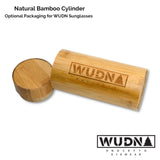 Natural Bamboo Cylinder for WUDN Sunglasses